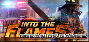 Ocean Of Games – Into The Flames v20231222 Free Download